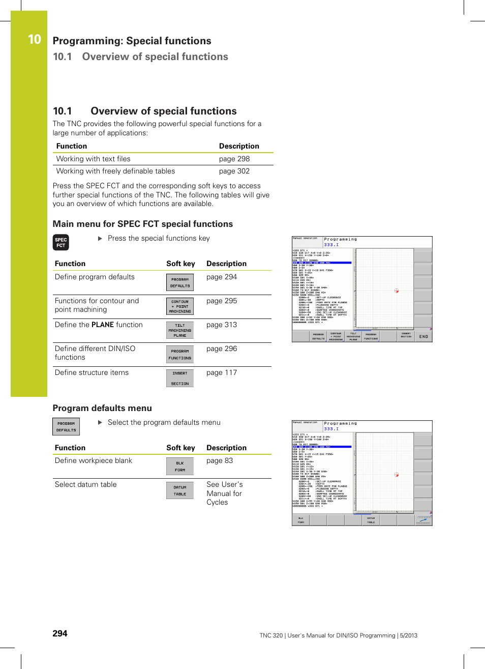 1 overview of special functions, Main menu for spec fct special functions, Program defaults menu | Overview of special functions | HEIDENHAIN TNC 320 (34055x-06) ISO programming User Manual | Page 294 / 509