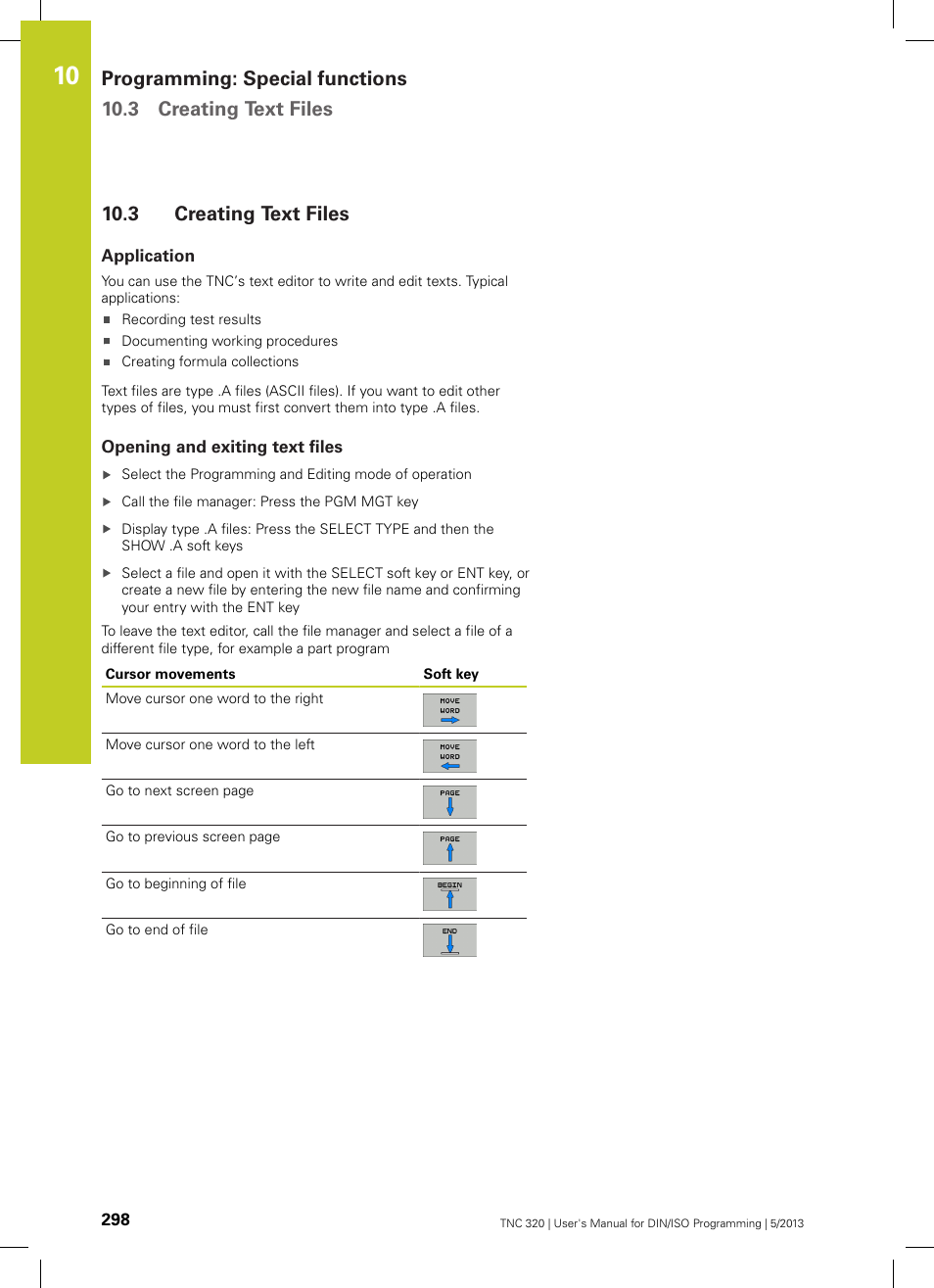 3 creating text files, Application, Opening and exiting text files | Creating text files | HEIDENHAIN TNC 320 (34055x-06) ISO programming User Manual | Page 298 / 509
