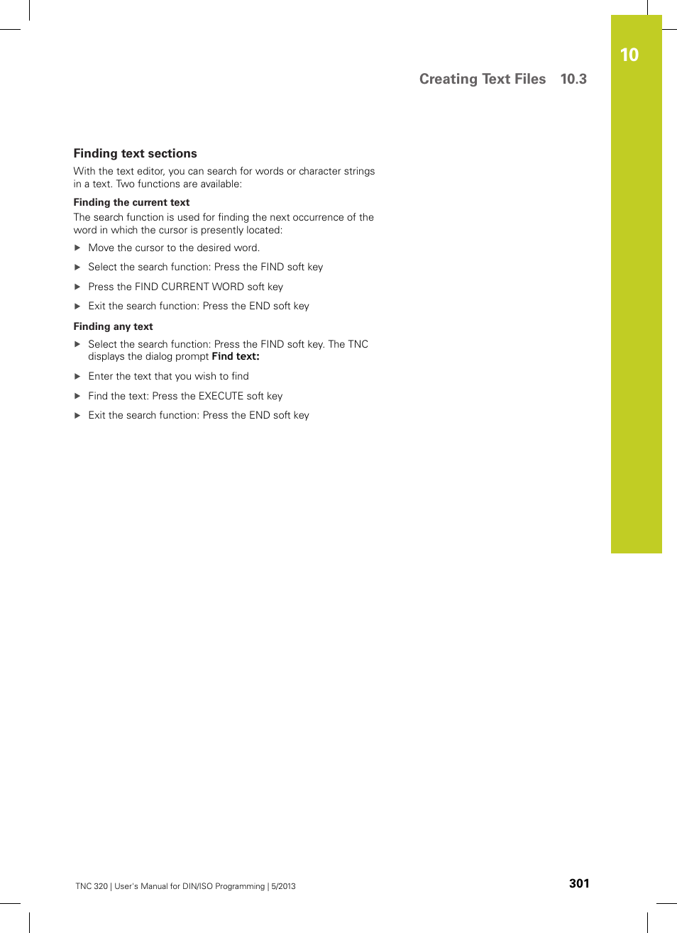 Finding text sections, Creating text files 10.3 | HEIDENHAIN TNC 320 (34055x-06) ISO programming User Manual | Page 301 / 509