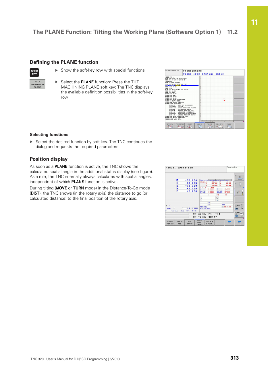 Defining the plane function, Position display | HEIDENHAIN TNC 320 (34055x-06) ISO programming User Manual | Page 313 / 509