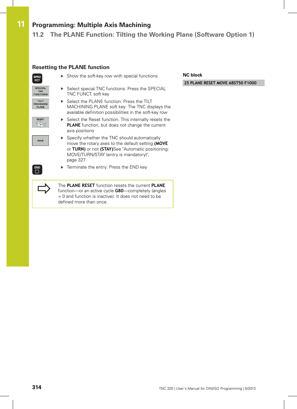 Resetting the plane function | HEIDENHAIN TNC 320 (34055x-06) ISO programming User Manual | Page 314 / 509