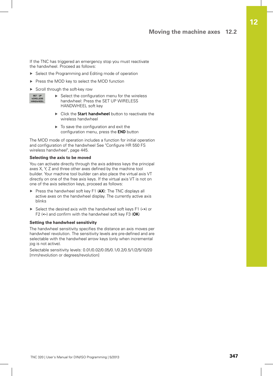 Moving the machine axes 12.2 | HEIDENHAIN TNC 320 (34055x-06) ISO programming User Manual | Page 347 / 509