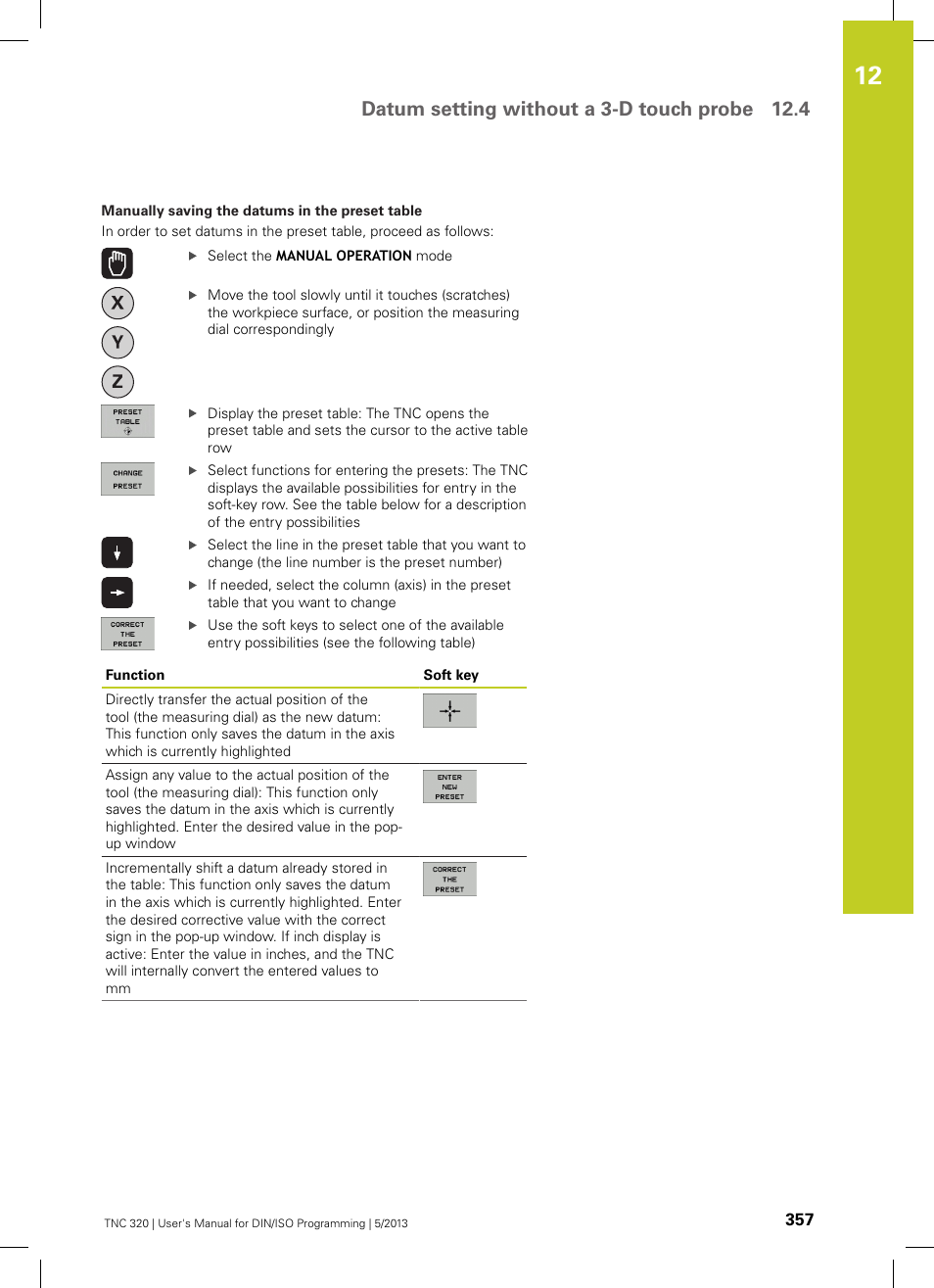Datum setting without a 3-d touch probe 12.4 | HEIDENHAIN TNC 320 (34055x-06) ISO programming User Manual | Page 357 / 509