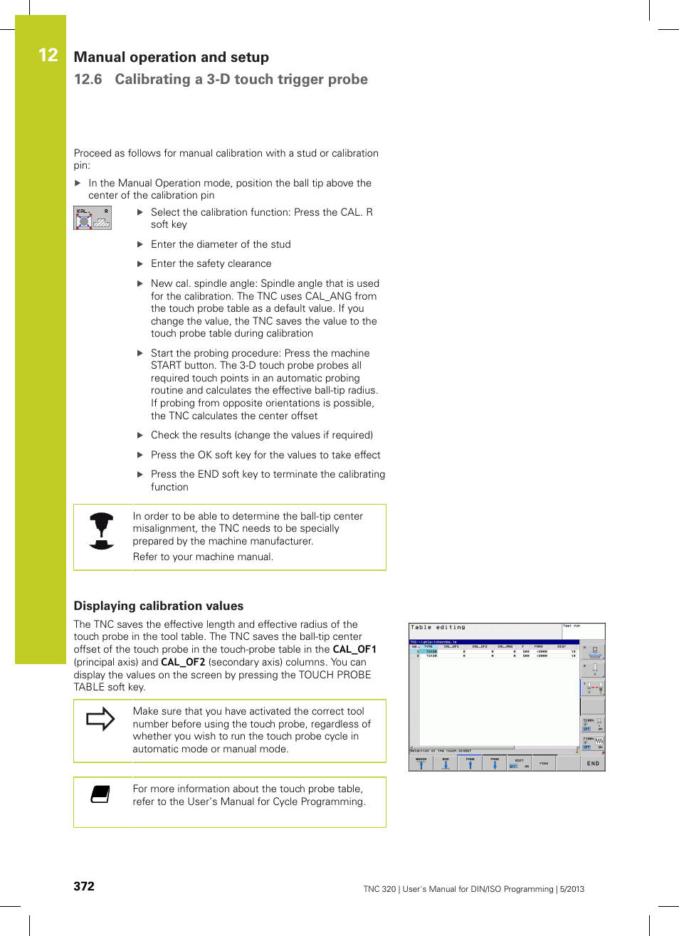 Displaying calibration values | HEIDENHAIN TNC 320 (34055x-06) ISO programming User Manual | Page 372 / 509