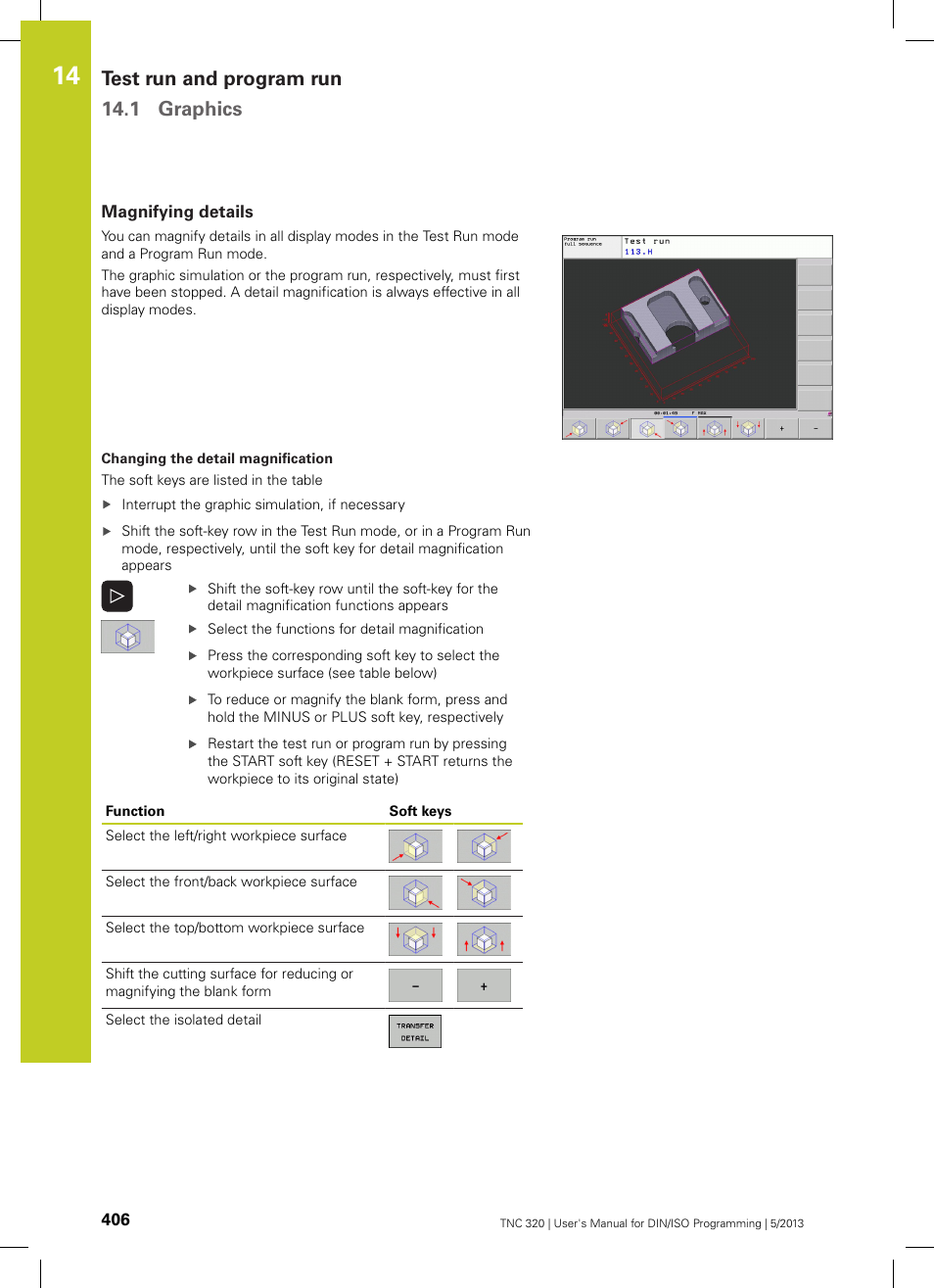 Magnifying details, Test run and program run 14.1 graphics | HEIDENHAIN TNC 320 (34055x-06) ISO programming User Manual | Page 406 / 509