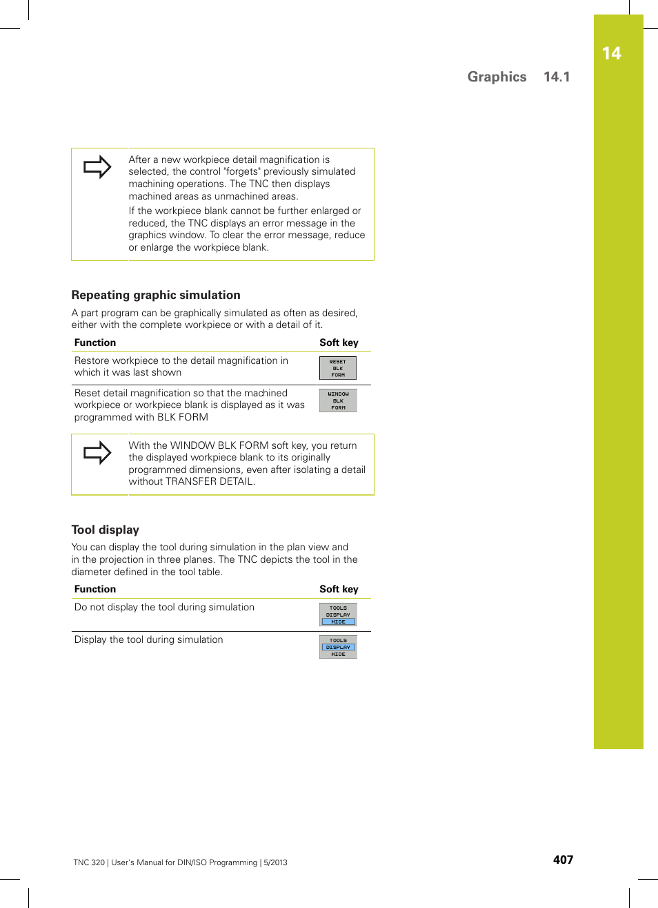 Repeating graphic simulation, Tool display, Graphics 14.1 | HEIDENHAIN TNC 320 (34055x-06) ISO programming User Manual | Page 407 / 509