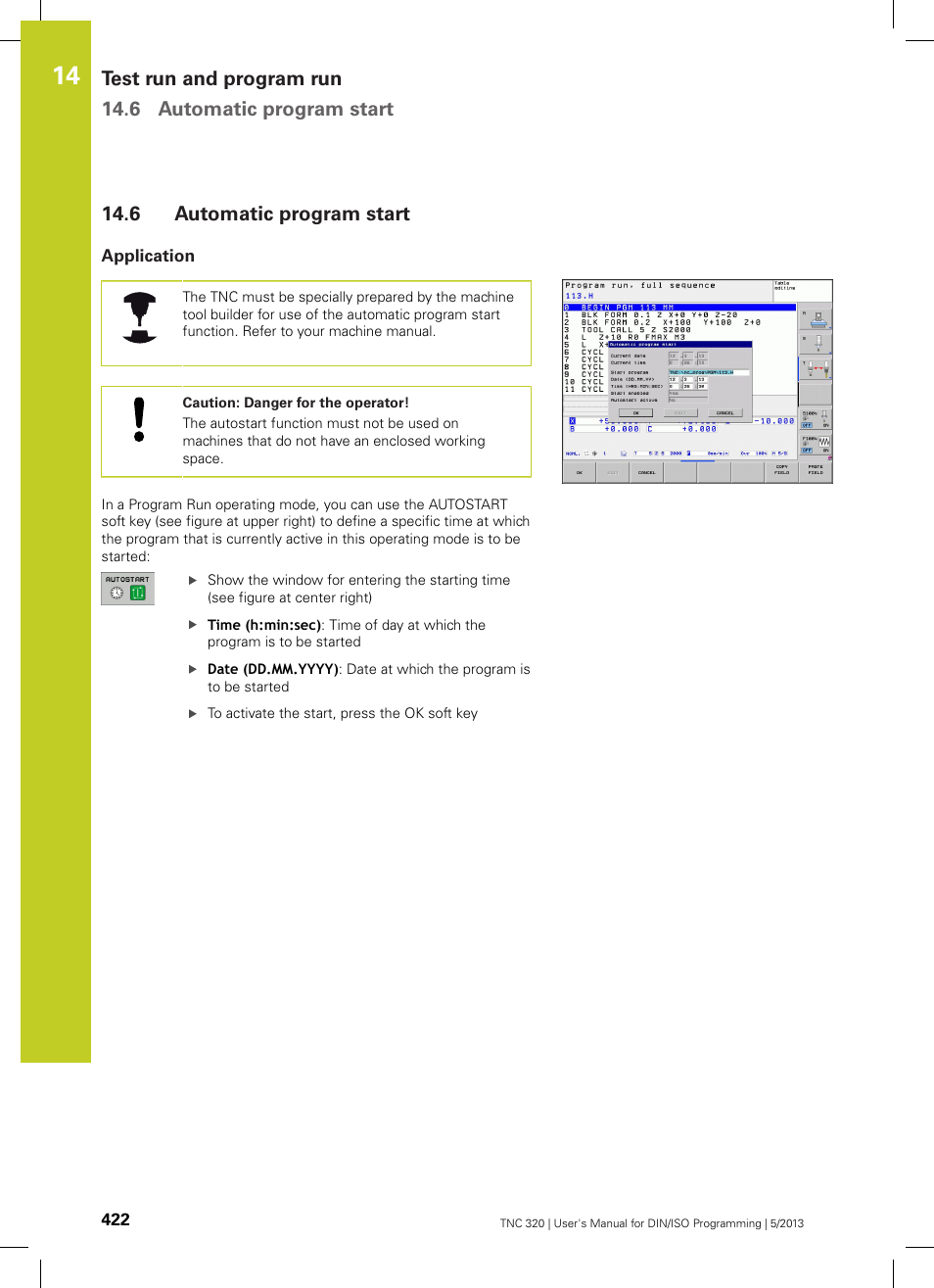 6 automatic program start, Application, Automatic program start | HEIDENHAIN TNC 320 (34055x-06) ISO programming User Manual | Page 422 / 509