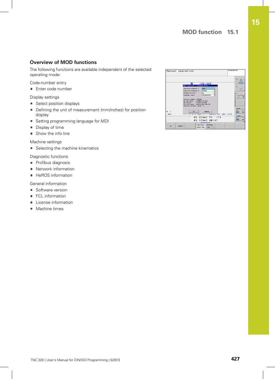Overview of mod functions, Mod function 15.1 | HEIDENHAIN TNC 320 (34055x-06) ISO programming User Manual | Page 427 / 509
