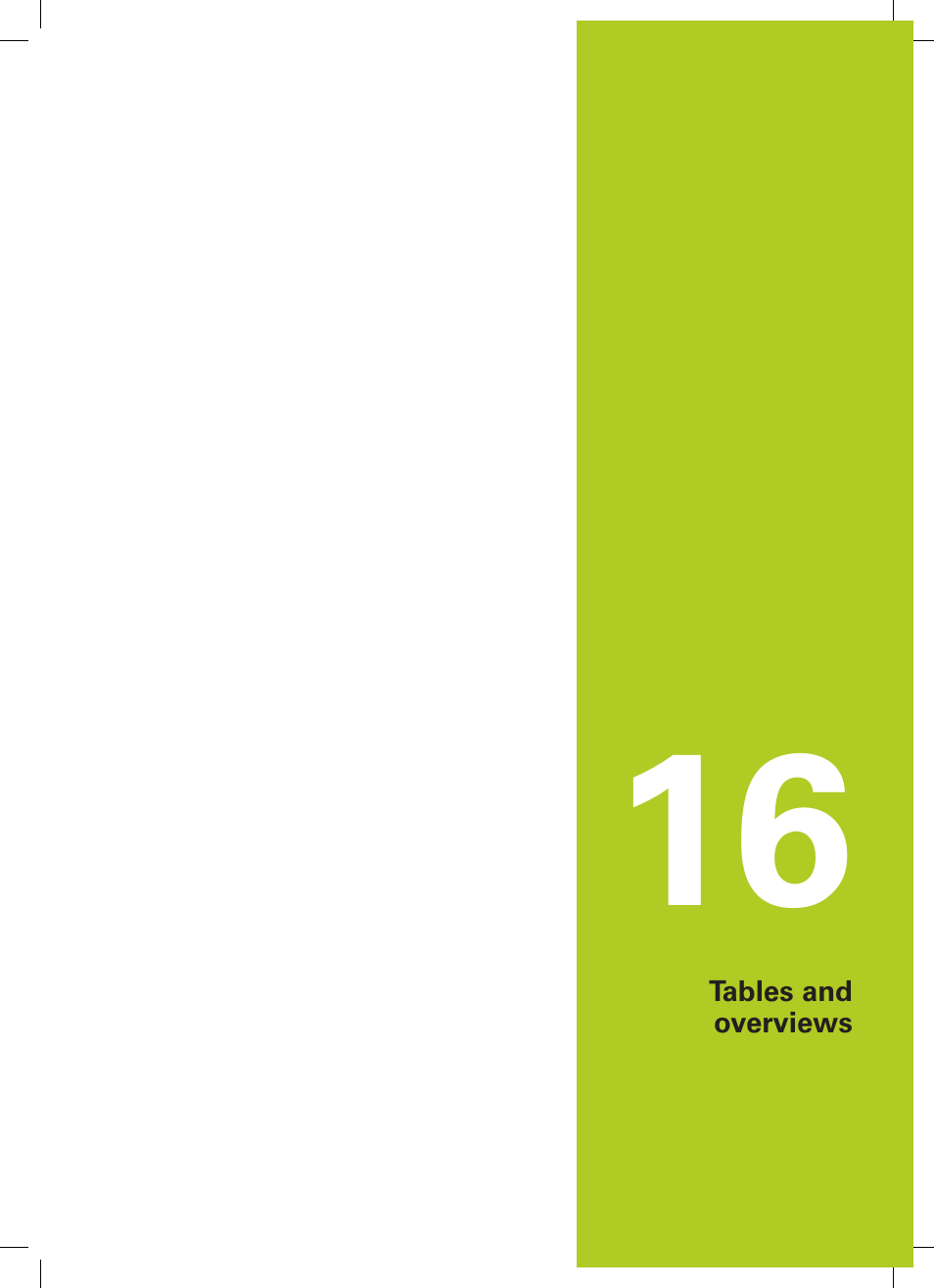 16 tables and overviews, Tables and overviews | HEIDENHAIN TNC 320 (34055x-06) ISO programming User Manual | Page 449 / 509