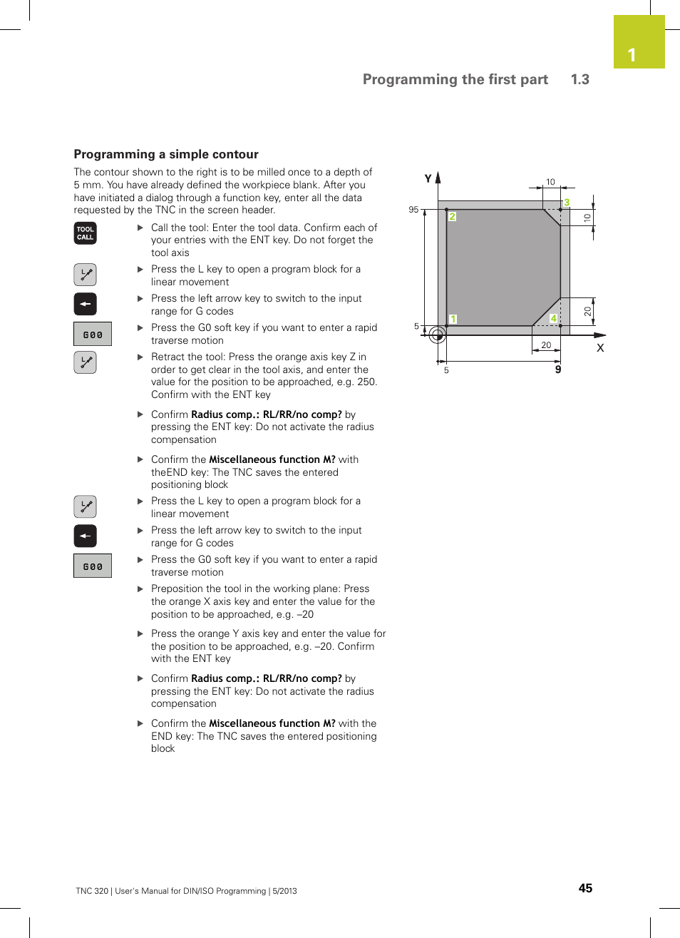 Programming a simple contour, Programming the first part 1.3 | HEIDENHAIN TNC 320 (34055x-06) ISO programming User Manual | Page 45 / 509