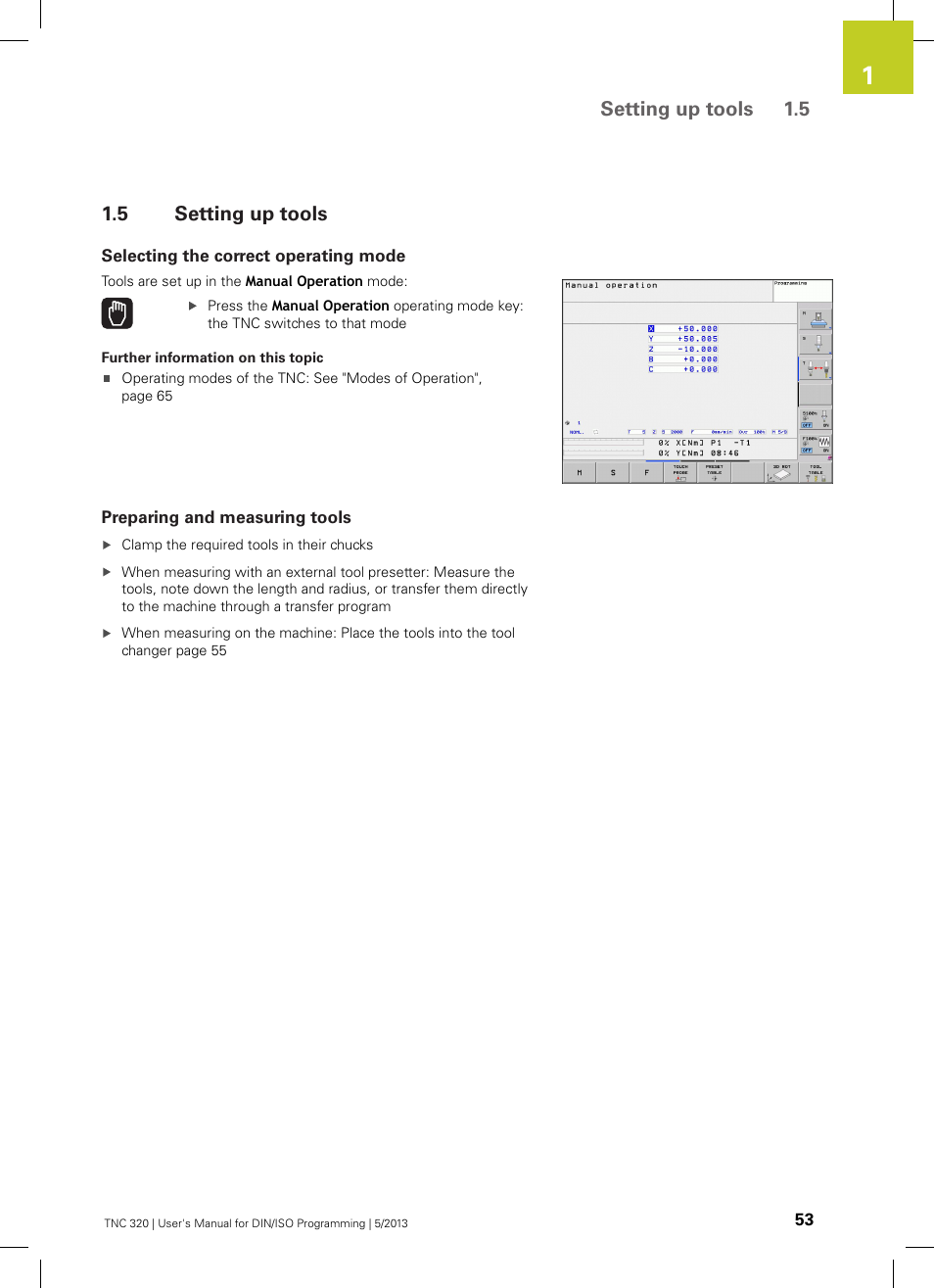 5 setting up tools, Selecting the correct operating mode, Preparing and measuring tools | Setting up tools, Setting up tools 1.5 | HEIDENHAIN TNC 320 (34055x-06) ISO programming User Manual | Page 53 / 509