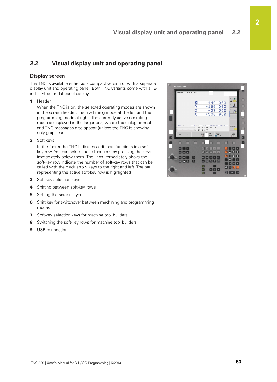 2 visual display unit and operating panel, Display screen, Visual display unit and operating panel | Visual display unit and operating panel 2.2 | HEIDENHAIN TNC 320 (34055x-06) ISO programming User Manual | Page 63 / 509
