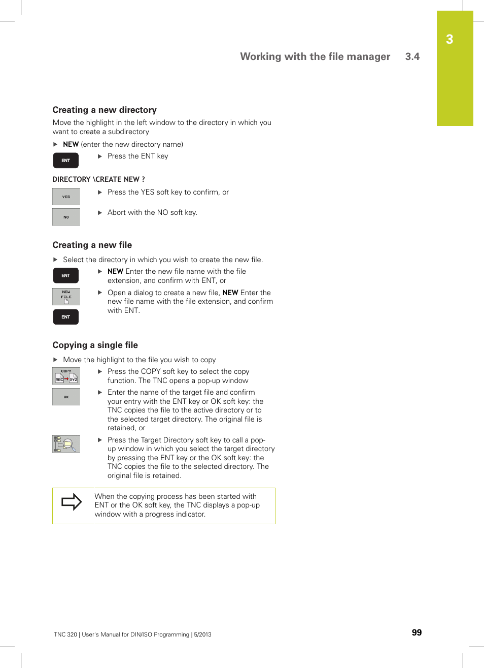 Creating a new directory, Creating a new file, Copying a single file | Working with the file manager 3.4 | HEIDENHAIN TNC 320 (34055x-06) ISO programming User Manual | Page 99 / 509