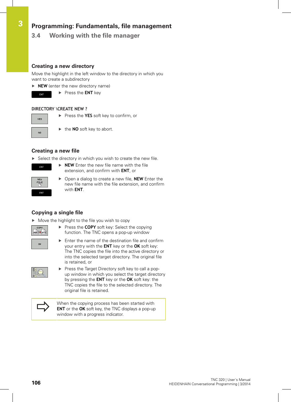 Creating a new directory, Creating a new file, Copying a single file | HEIDENHAIN TNC 320 (77185x-01) User Manual | Page 106 / 581