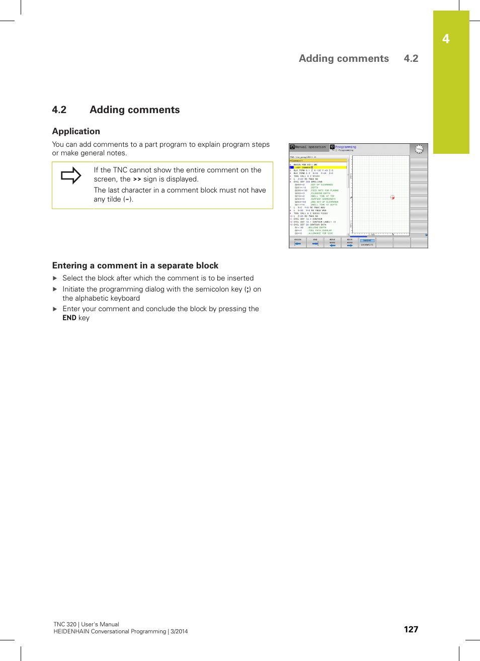 2 adding comments, Application, Entering a comment in a separate block | Adding comments, Adding comments 4.2 | HEIDENHAIN TNC 320 (77185x-01) User Manual | Page 127 / 581