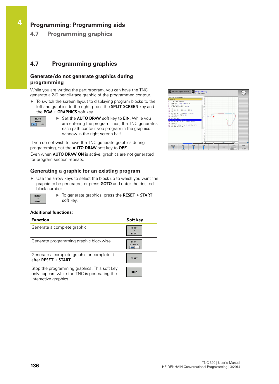 7 programming graphics, Generating a graphic for an existing program, Programming graphics | HEIDENHAIN TNC 320 (77185x-01) User Manual | Page 136 / 581