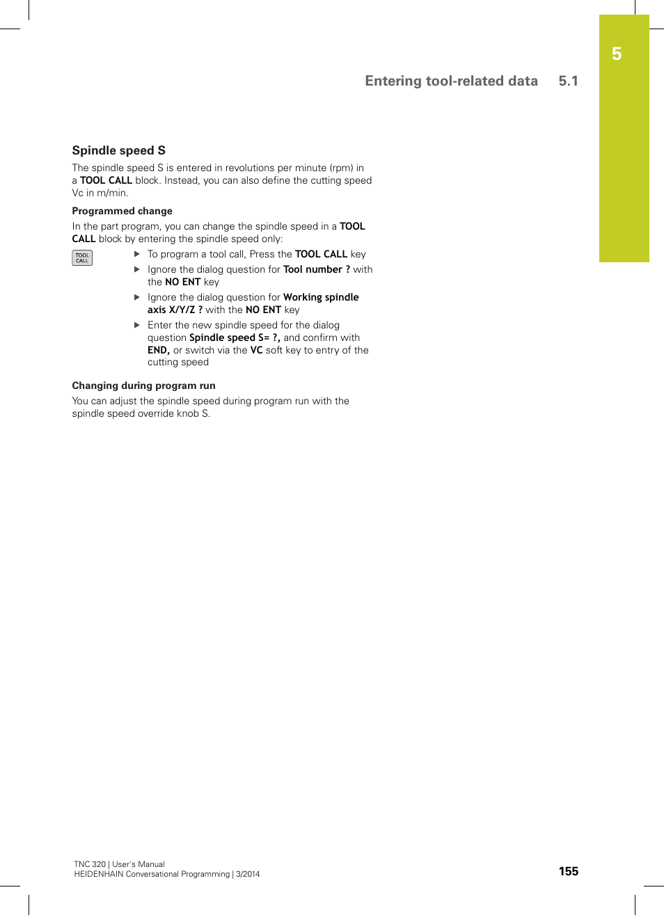 Spindle speed s, Entering tool-related data 5.1 | HEIDENHAIN TNC 320 (77185x-01) User Manual | Page 155 / 581