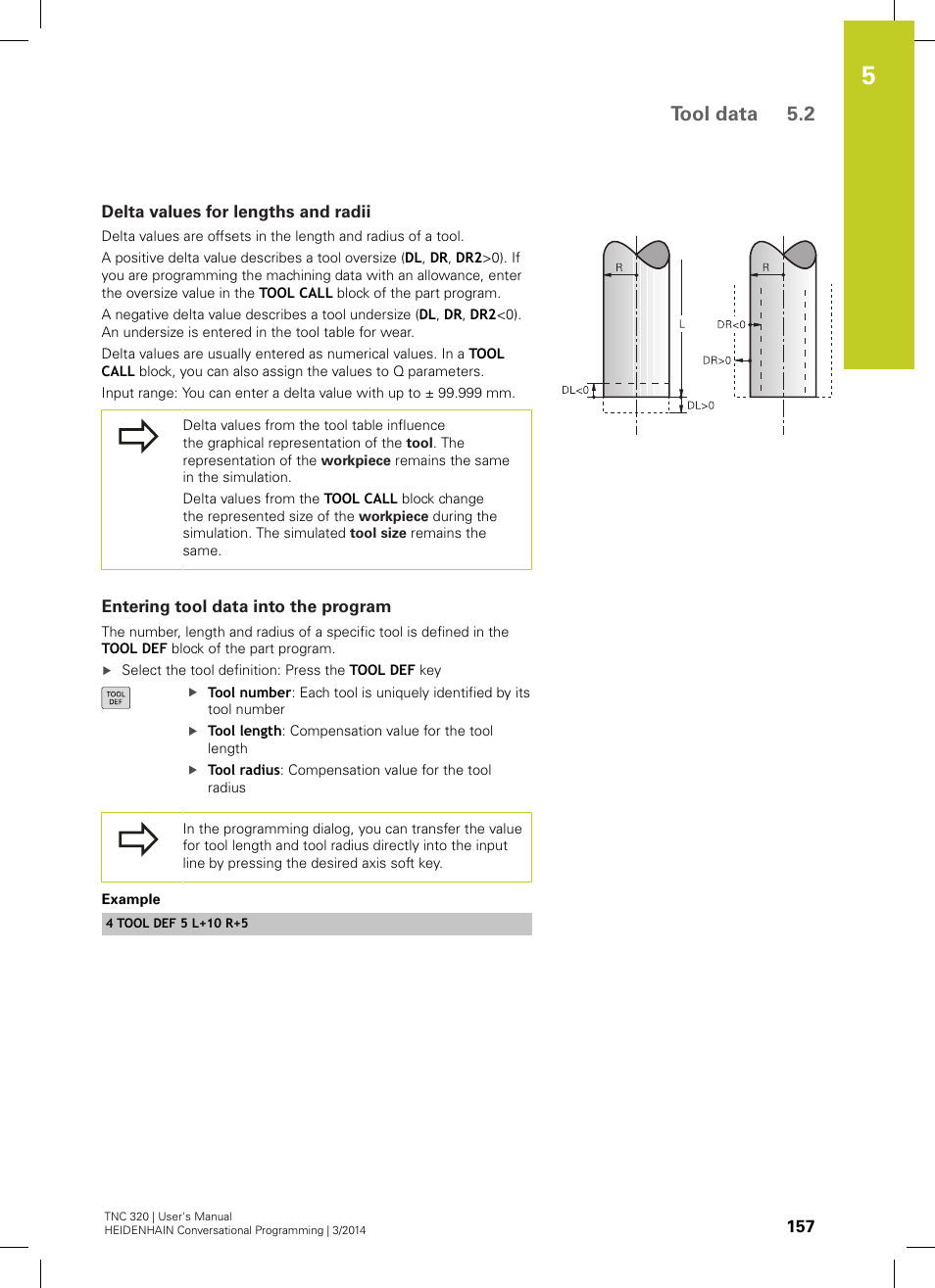 Delta values for lengths and radii, Entering tool data into the program, Tool data 5.2 | HEIDENHAIN TNC 320 (77185x-01) User Manual | Page 157 / 581