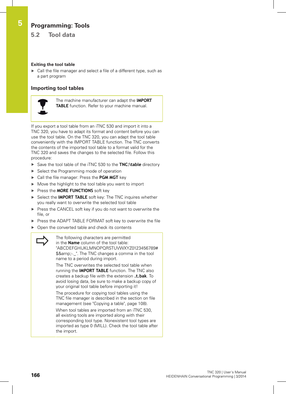 Importing tool tables, Programming: tools 5.2 tool data | HEIDENHAIN TNC 320 (77185x-01) User Manual | Page 166 / 581