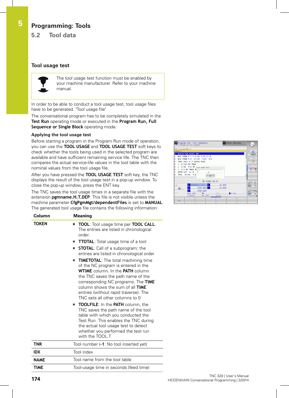 Tool usage test, Programming: tools 5.2 tool data | HEIDENHAIN TNC 320 (77185x-01) User Manual | Page 174 / 581