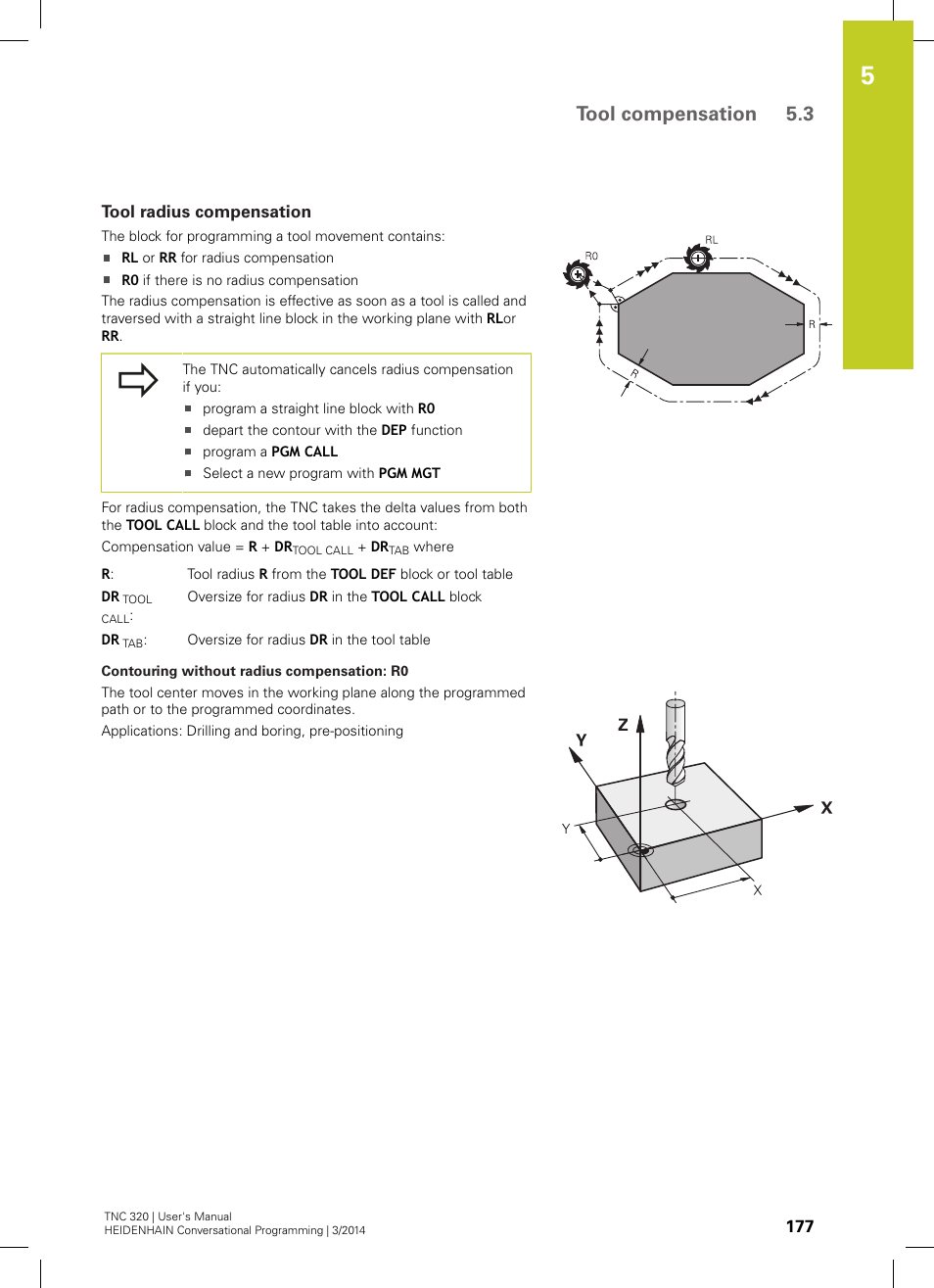 Tool radius compensation, See "tool radius compensation, Tool compensation 5.3 | HEIDENHAIN TNC 320 (77185x-01) User Manual | Page 177 / 581