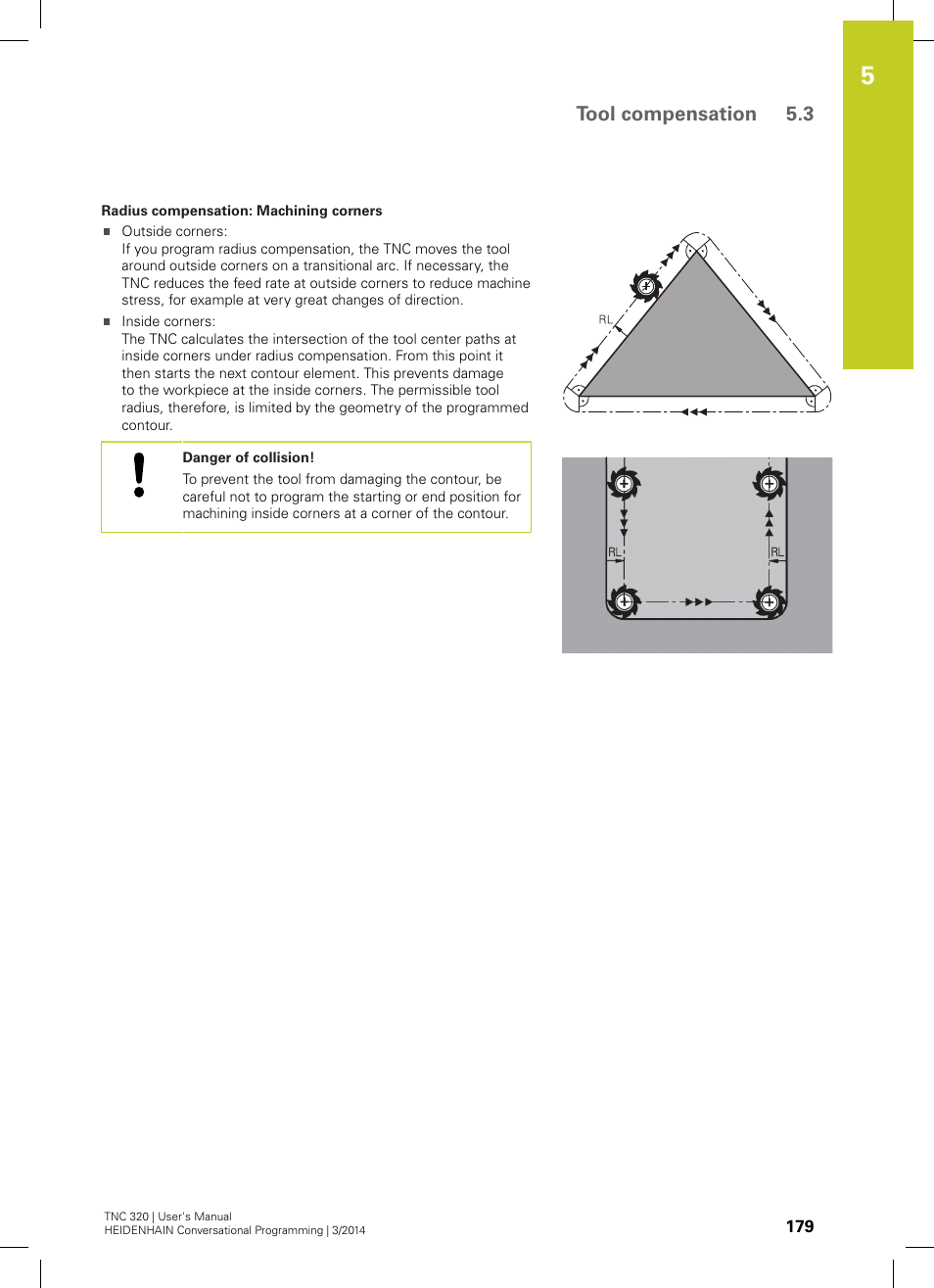 Tool compensation 5.3 | HEIDENHAIN TNC 320 (77185x-01) User Manual | Page 179 / 581