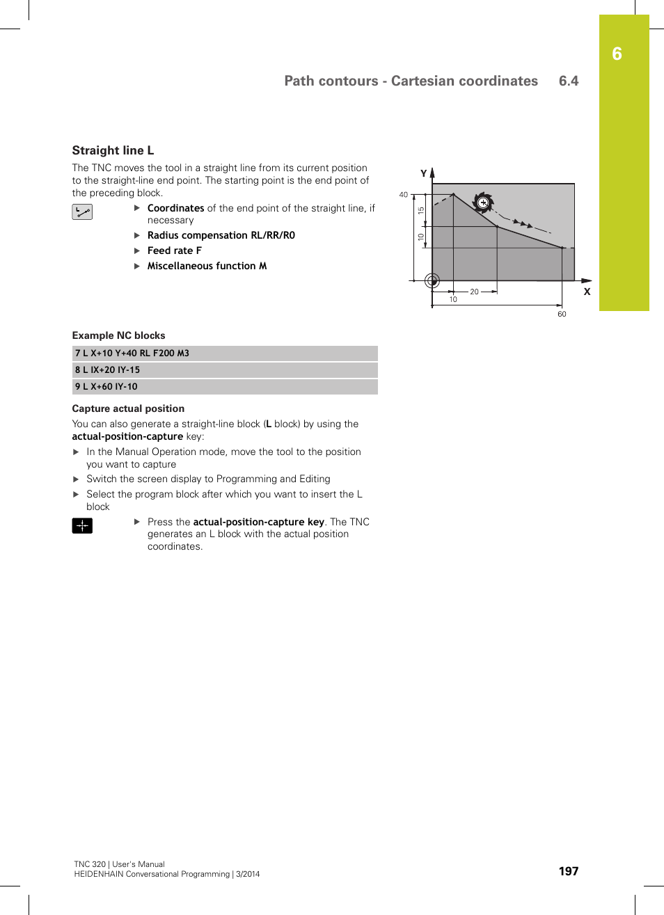 Straight line l, Path contours - cartesian coordinates 6.4 | HEIDENHAIN TNC 320 (77185x-01) User Manual | Page 197 / 581