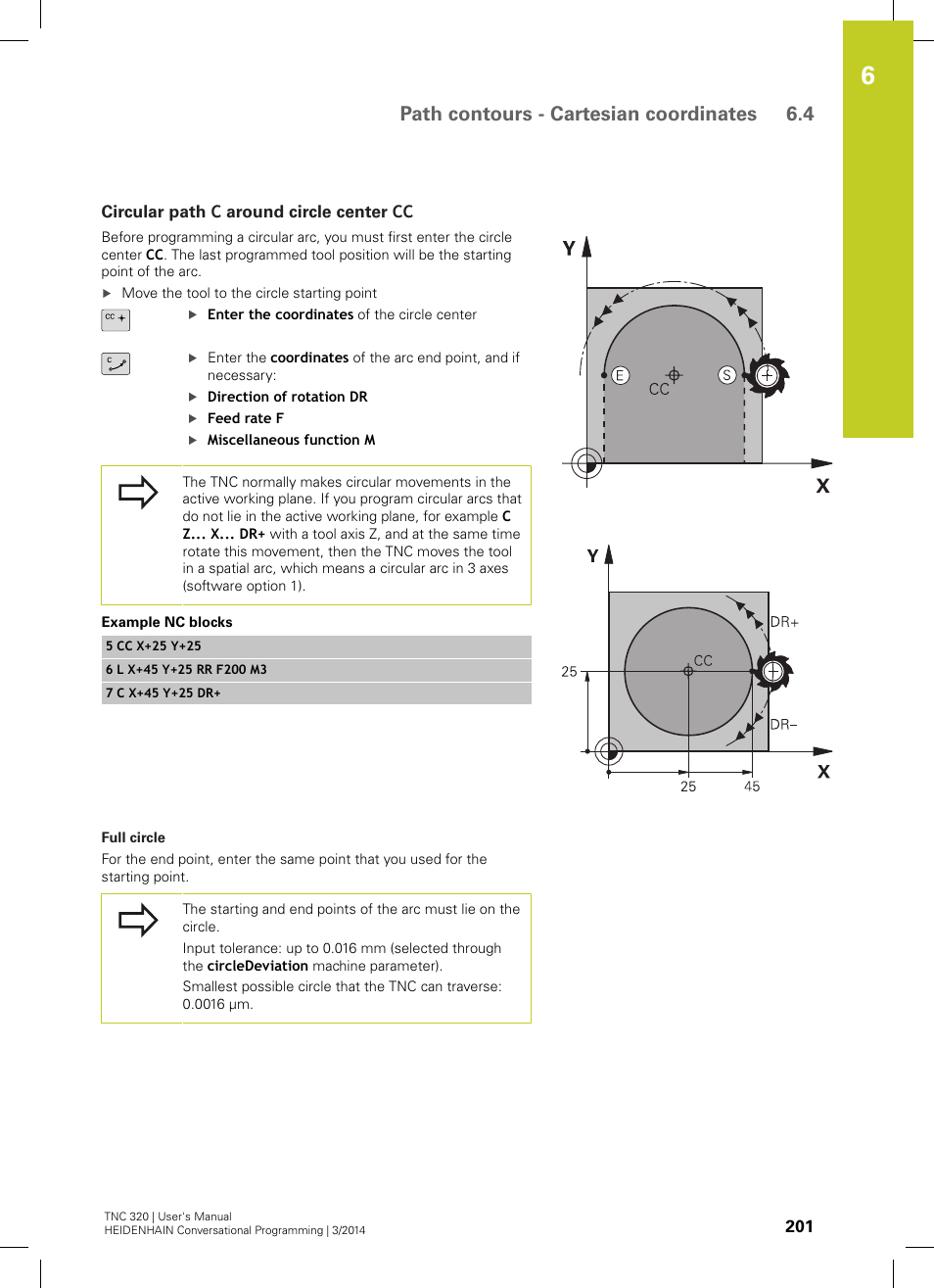 Circular path c around circle center cc, Path contours - cartesian coordinates 6.4 | HEIDENHAIN TNC 320 (77185x-01) User Manual | Page 201 / 581