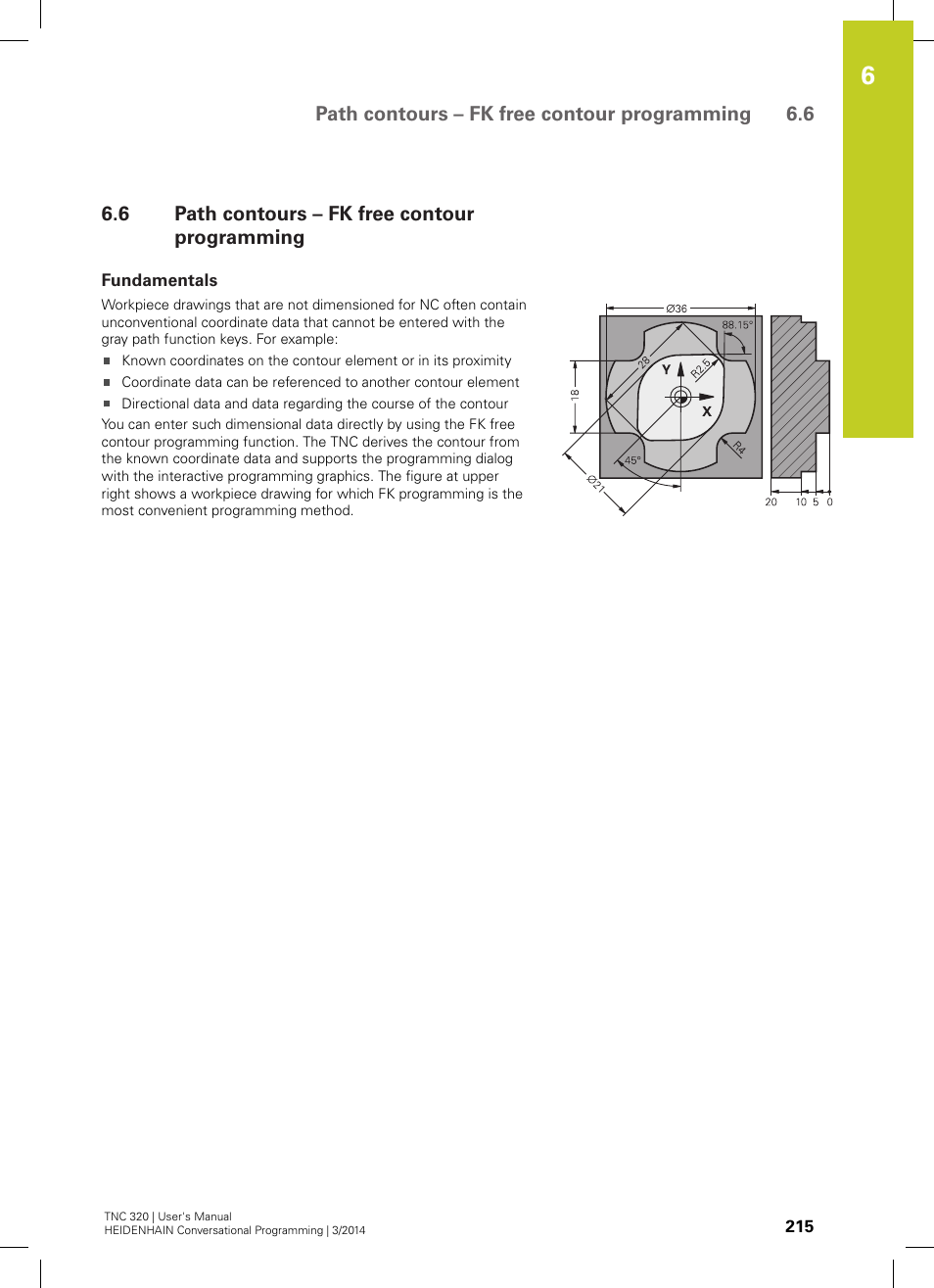6 path contours – fk free contour programming, Fundamentals, Path contours – fk free contour programming | See "path contours, Fk free contour, Programming, Path contours – fk free contour programming 6.6 | HEIDENHAIN TNC 320 (77185x-01) User Manual | Page 215 / 581
