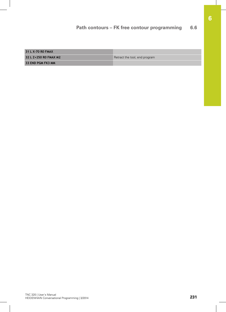 Path contours – fk free contour programming 6.6 | HEIDENHAIN TNC 320 (77185x-01) User Manual | Page 231 / 581