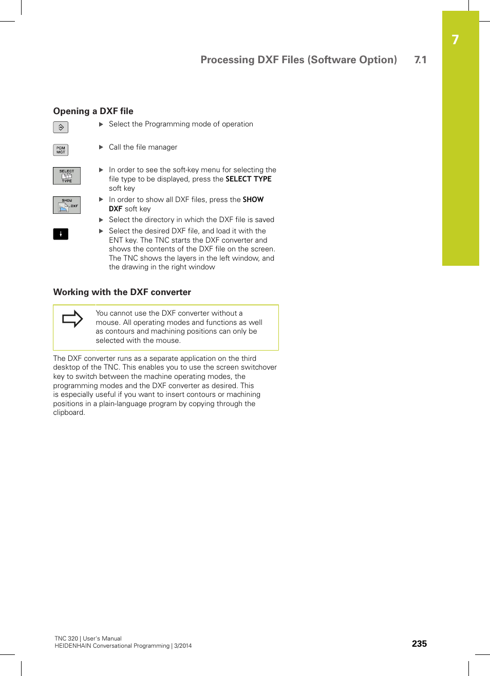 Opening a dxf file, Working with the dxf converter, Processing dxf files (software option) 7.1 | HEIDENHAIN TNC 320 (77185x-01) User Manual | Page 235 / 581