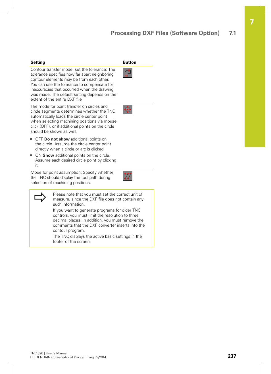 Processing dxf files (software option) 7.1 | HEIDENHAIN TNC 320 (77185x-01) User Manual | Page 237 / 581