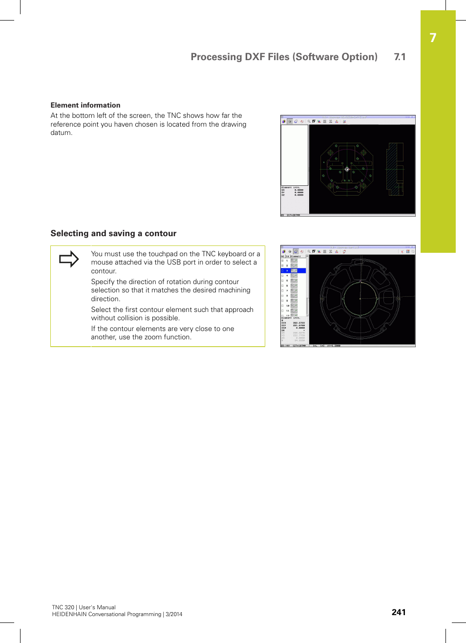 Selecting and saving a contour, Processing dxf files (software option) 7.1 | HEIDENHAIN TNC 320 (77185x-01) User Manual | Page 241 / 581