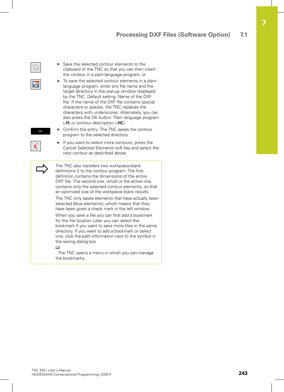 Processing dxf files (software option) 7.1 | HEIDENHAIN TNC 320 (77185x-01) User Manual | Page 243 / 581