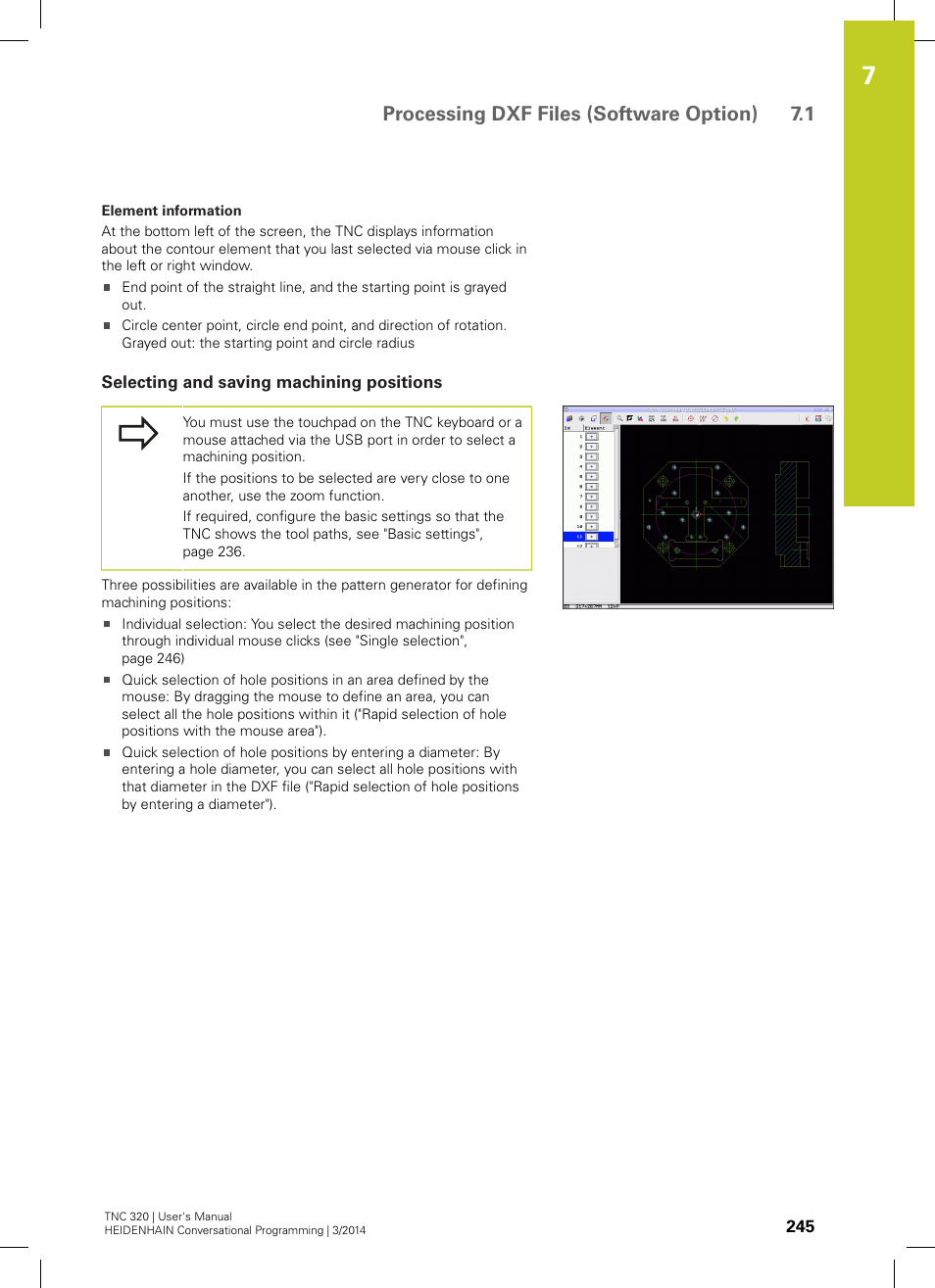 Selecting and saving machining positions, Processing dxf files (software option) 7.1 | HEIDENHAIN TNC 320 (77185x-01) User Manual | Page 245 / 581