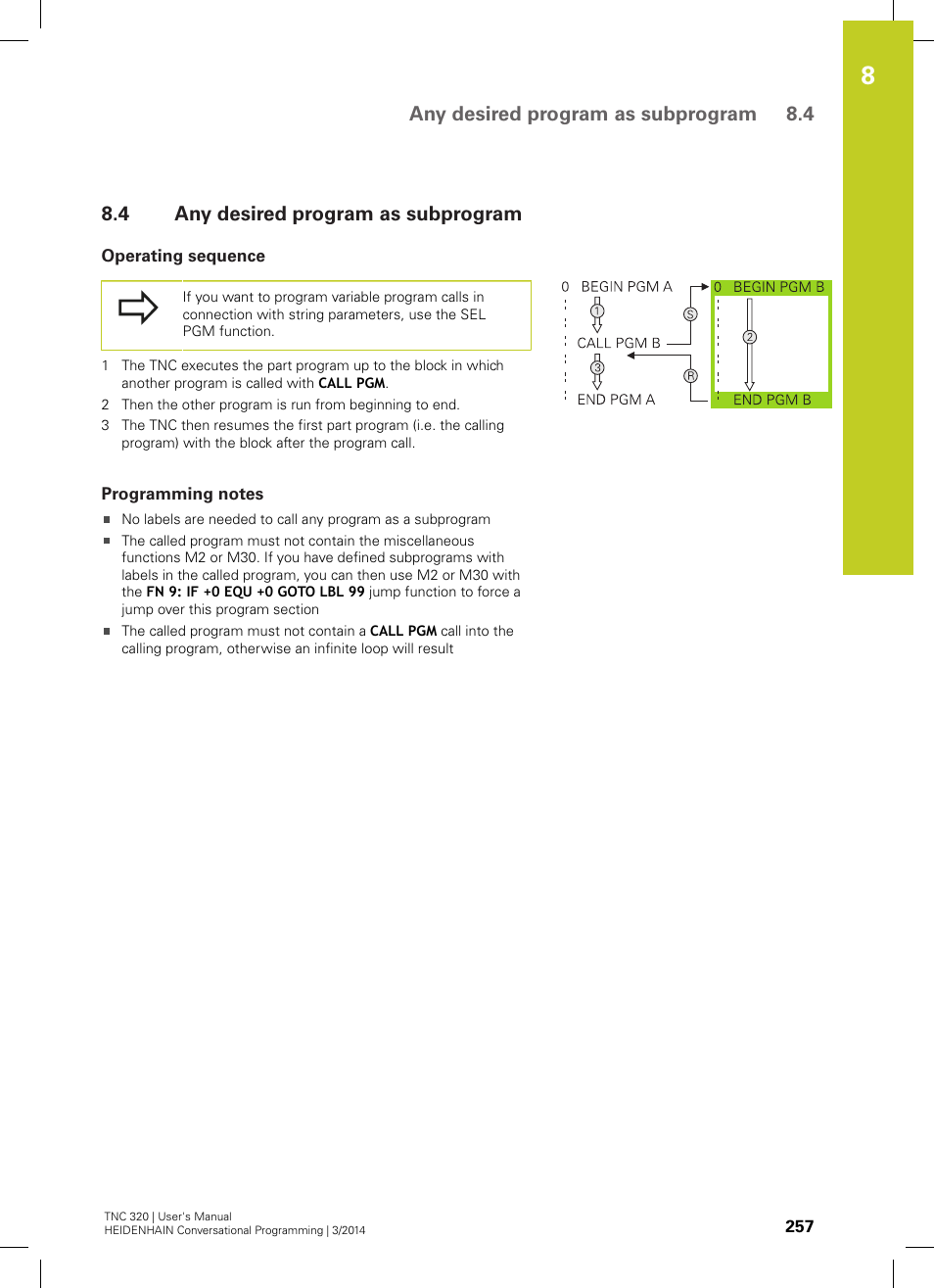 4 any desired program as subprogram, Operating sequence, Programming notes | Any desired program as subprogram, Any desired program as subprogram 8.4 | HEIDENHAIN TNC 320 (77185x-01) User Manual | Page 257 / 581