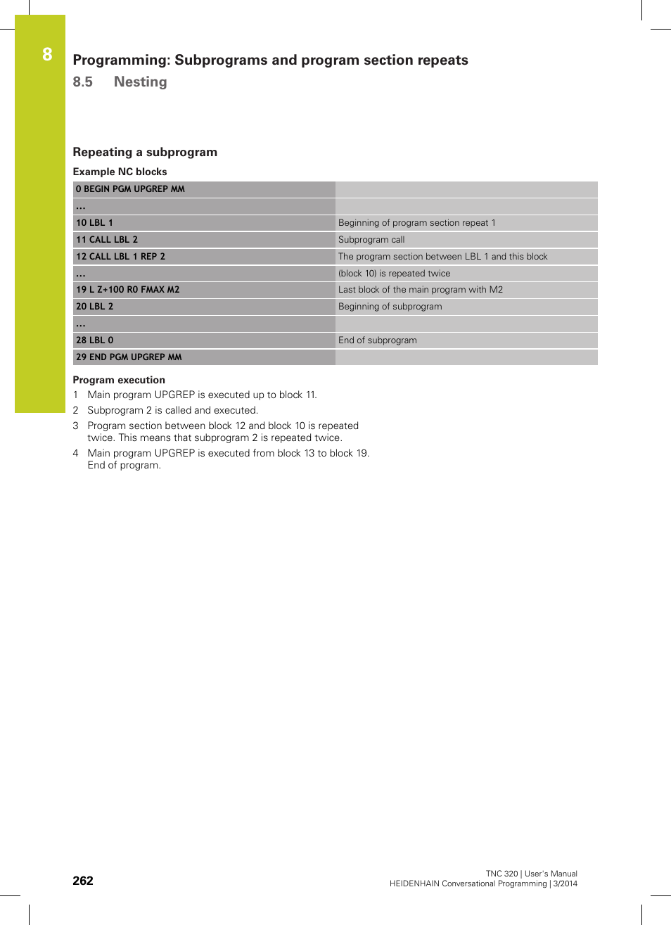 Repeating a subprogram | HEIDENHAIN TNC 320 (77185x-01) User Manual | Page 262 / 581