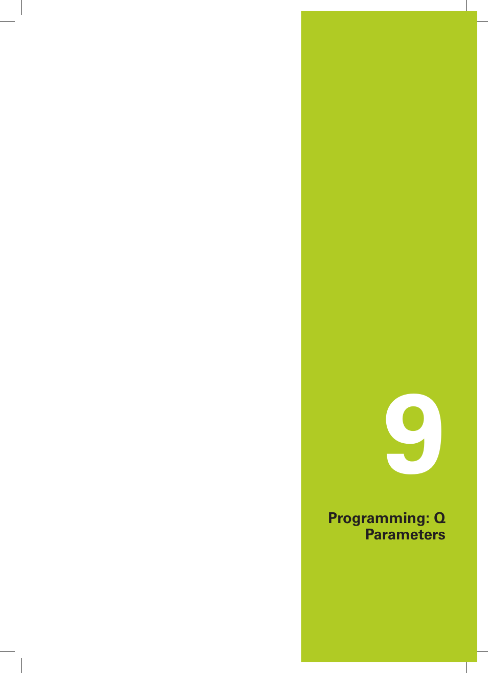 9 programming: q parameters, Programming: q parameters | HEIDENHAIN TNC 320 (77185x-01) User Manual | Page 267 / 581