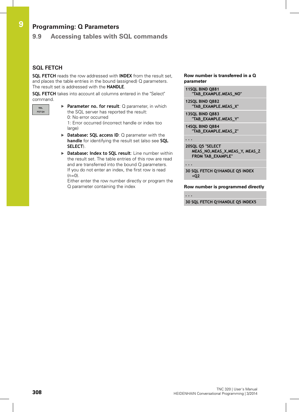 Sql fetch | HEIDENHAIN TNC 320 (77185x-01) User Manual | Page 308 / 581