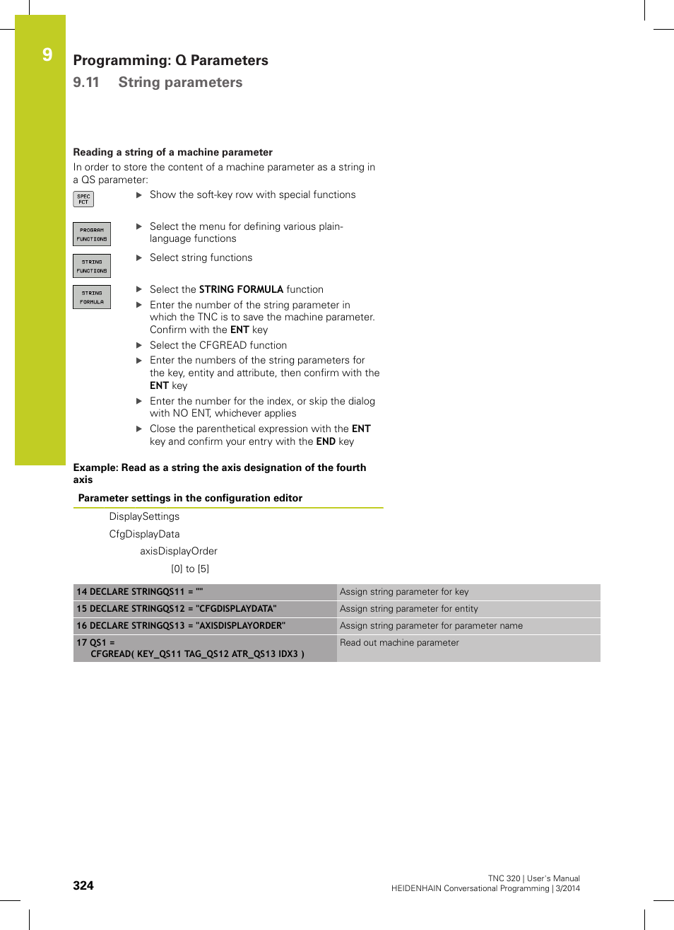 Programming: q parameters 9.11 string parameters | HEIDENHAIN TNC 320 (77185x-01) User Manual | Page 324 / 581