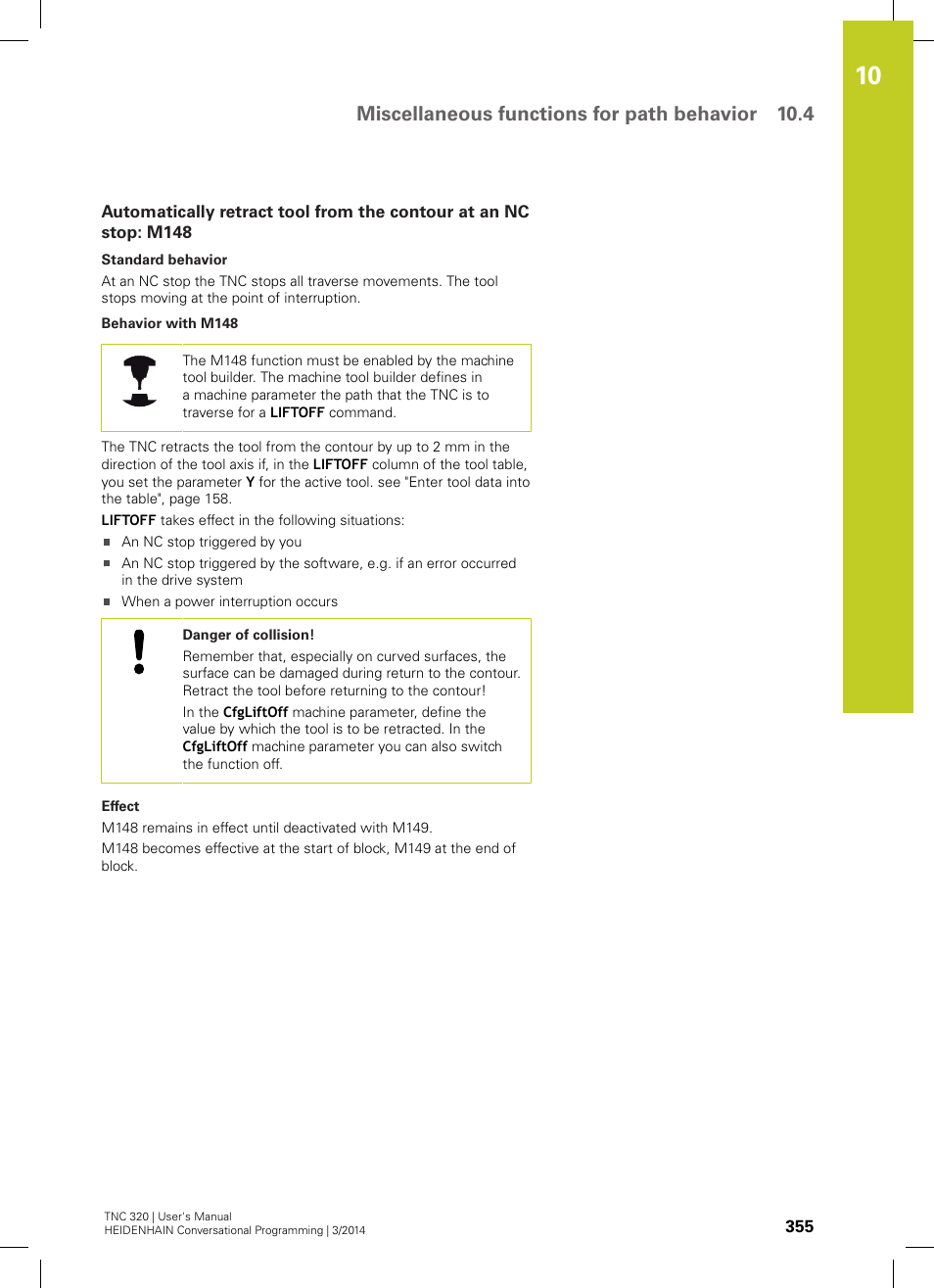 Miscellaneous functions for path behavior 10.4 | HEIDENHAIN TNC 320 (77185x-01) User Manual | Page 355 / 581