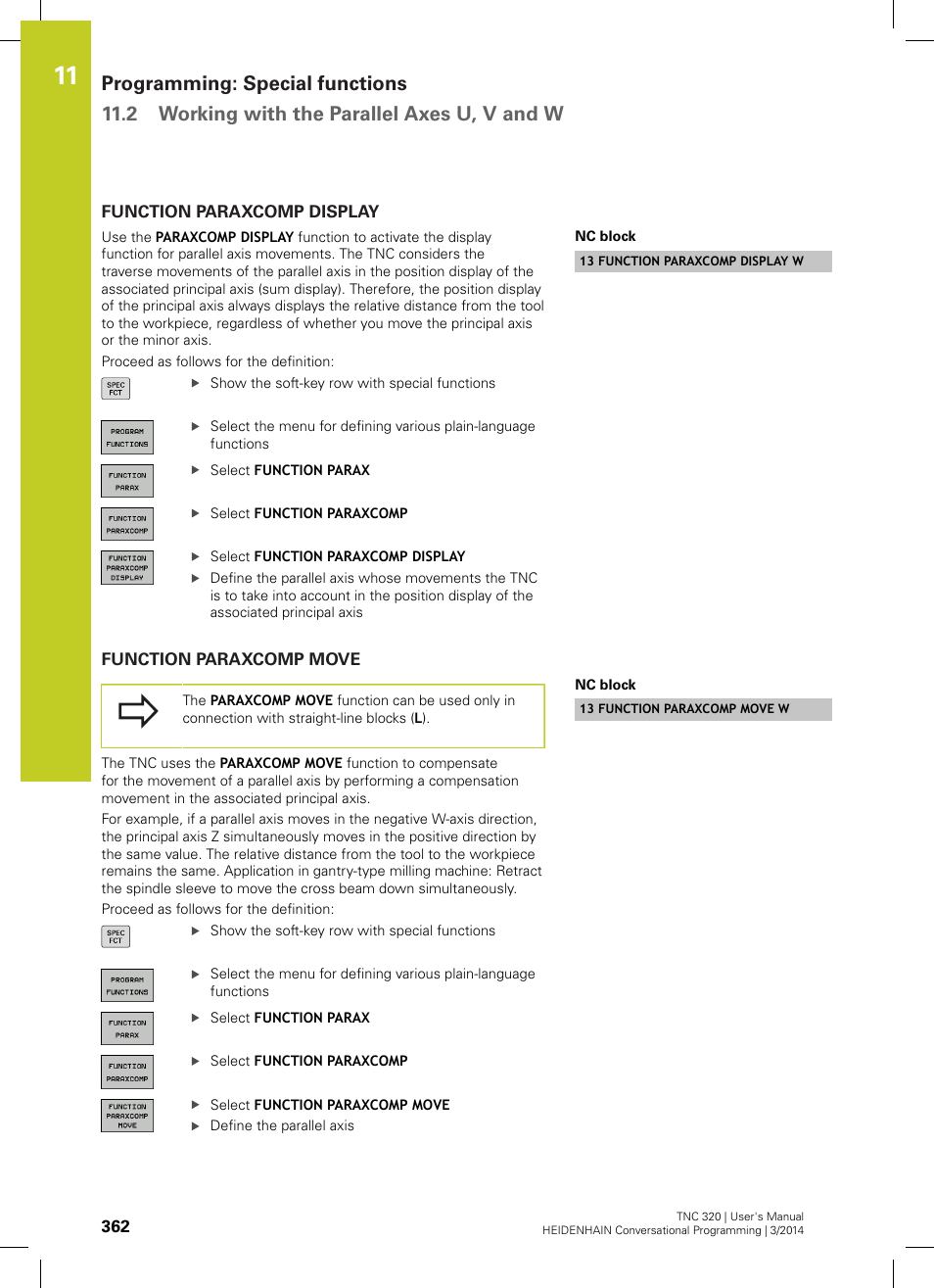 Function paraxcomp display, Function paraxcomp move | HEIDENHAIN TNC 320 (77185x-01) User Manual | Page 362 / 581