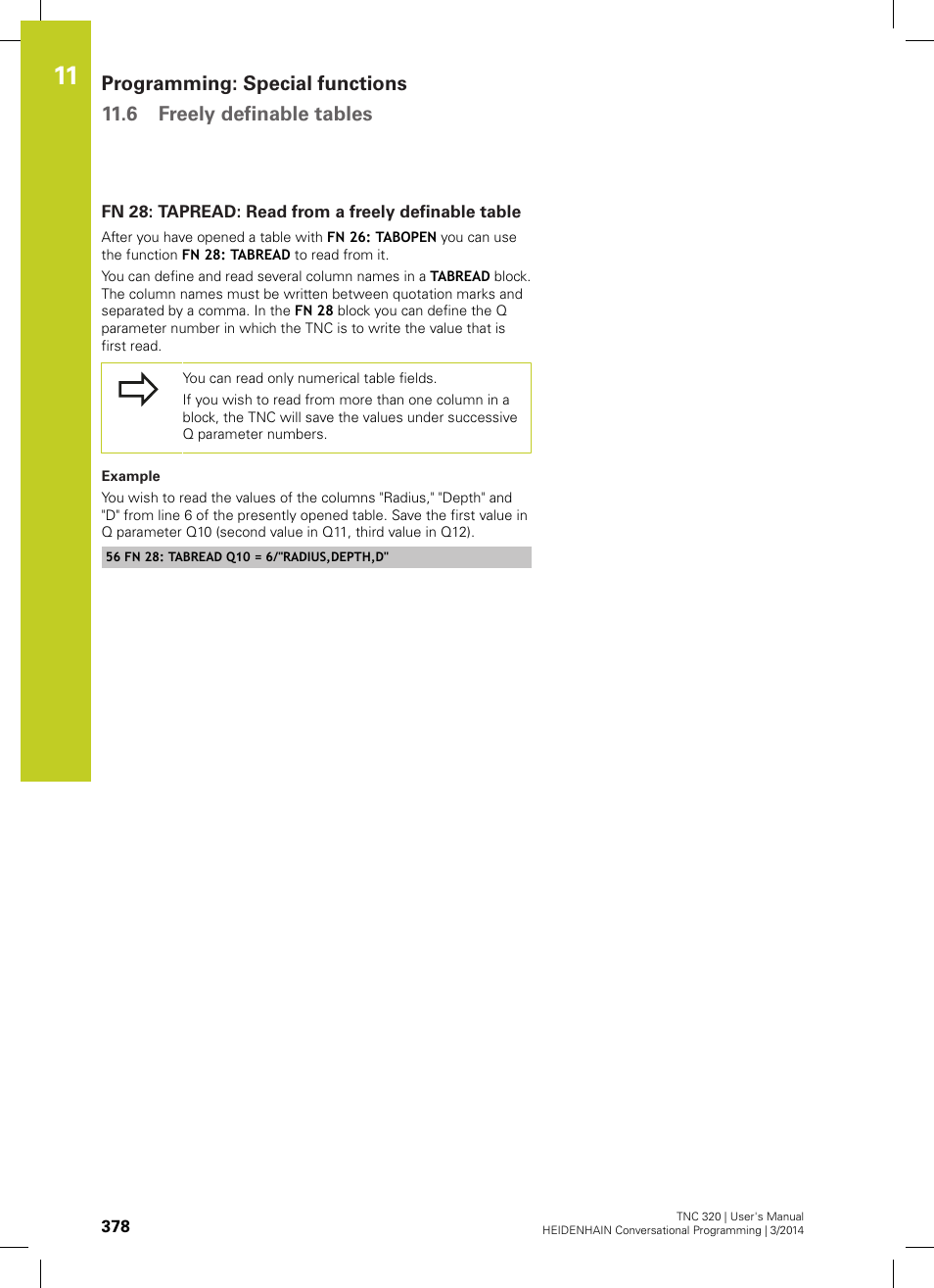Fn 28: tapread: read from a freely definable table | HEIDENHAIN TNC 320 (77185x-01) User Manual | Page 378 / 581