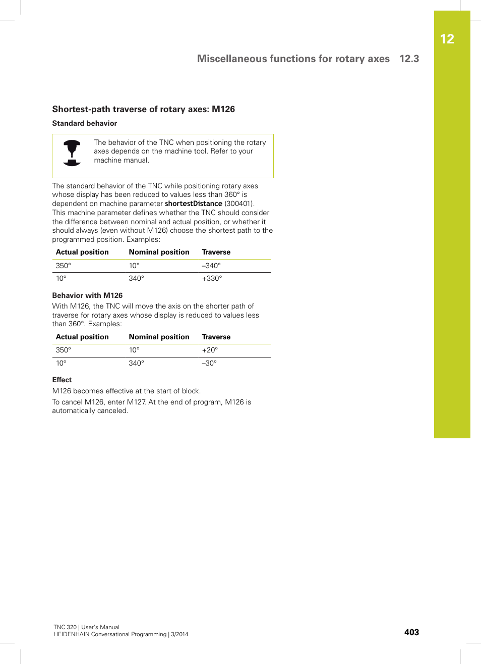 Shortest-path traverse of rotary axes: m126, Miscellaneous functions for rotary axes 12.3 | HEIDENHAIN TNC 320 (77185x-01) User Manual | Page 403 / 581