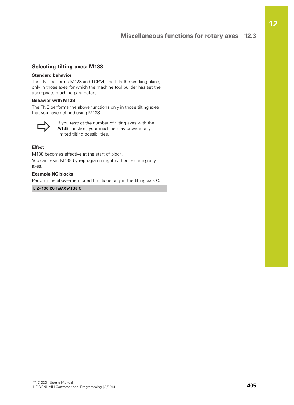 Selecting tilting axes: m138, Miscellaneous functions for rotary axes 12.3 | HEIDENHAIN TNC 320 (77185x-01) User Manual | Page 405 / 581