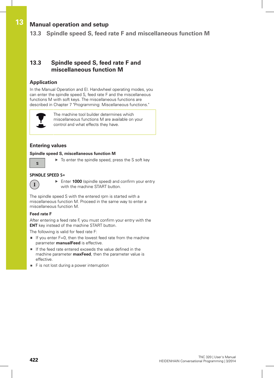 Application, Entering values | HEIDENHAIN TNC 320 (77185x-01) User Manual | Page 422 / 581