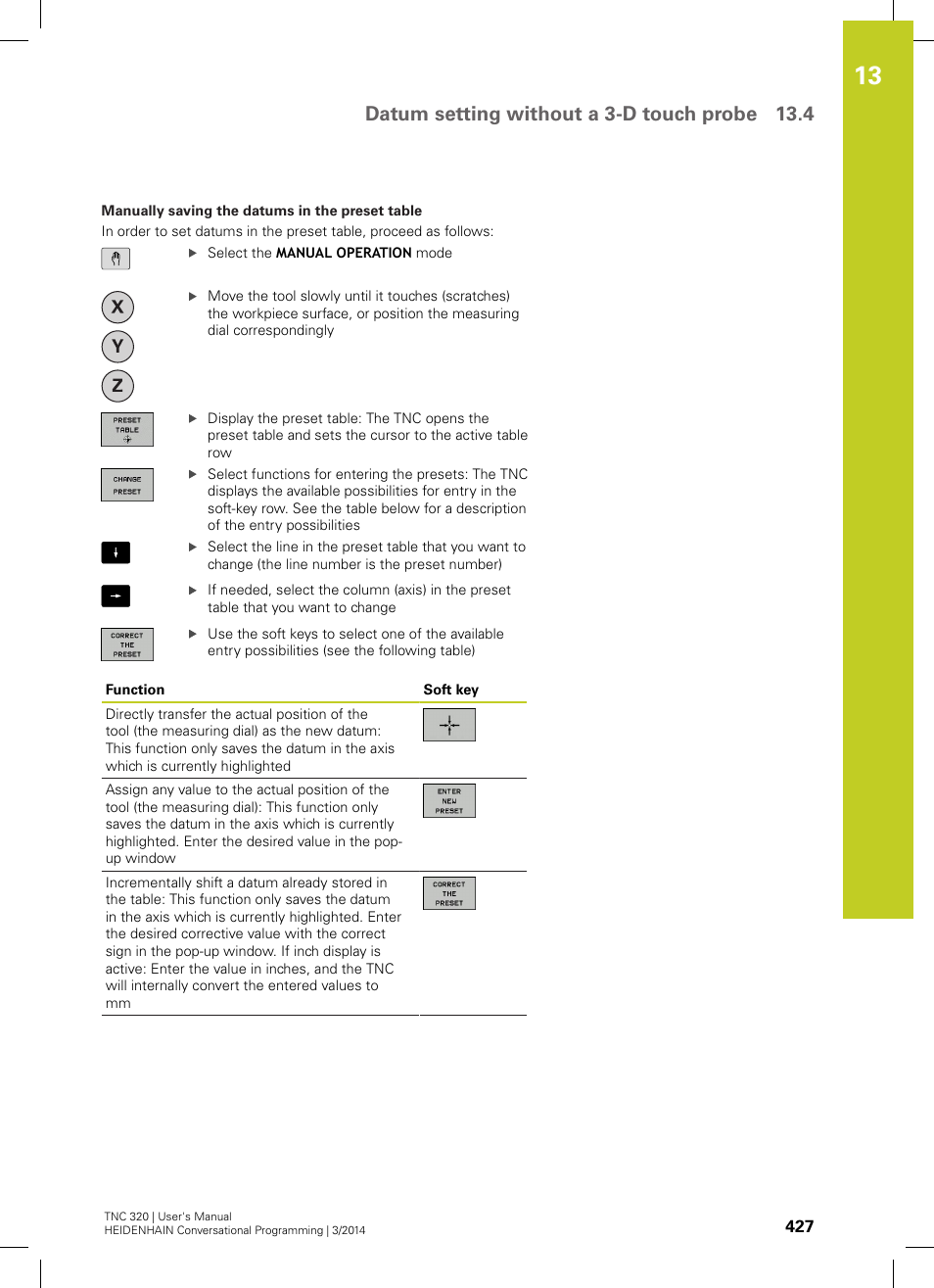 Datum setting without a 3-d touch probe 13.4 | HEIDENHAIN TNC 320 (77185x-01) User Manual | Page 427 / 581