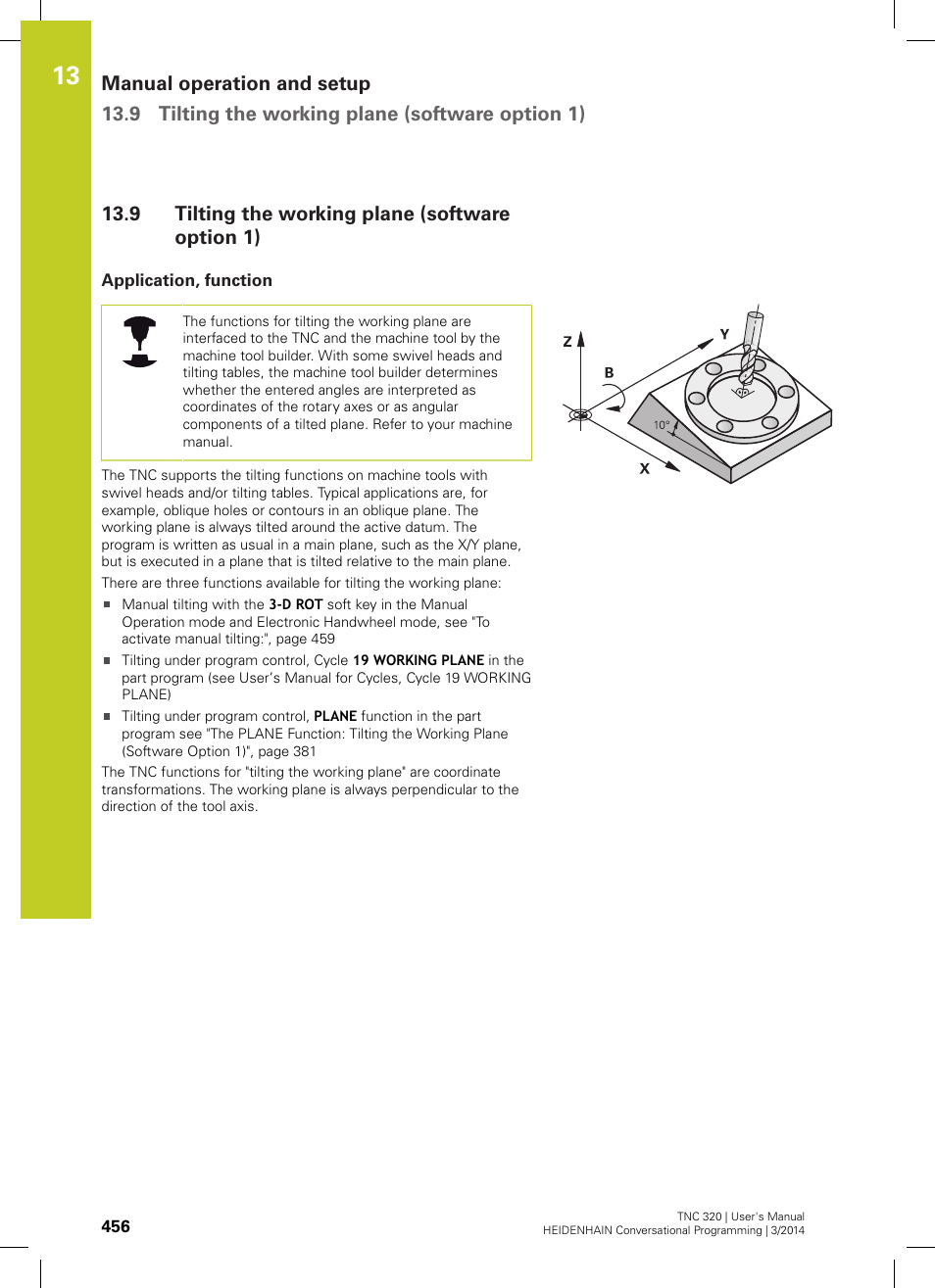 9 tilting the working plane (software option 1), Application, function, Tilting the working plane (software option 1) | HEIDENHAIN TNC 320 (77185x-01) User Manual | Page 456 / 581
