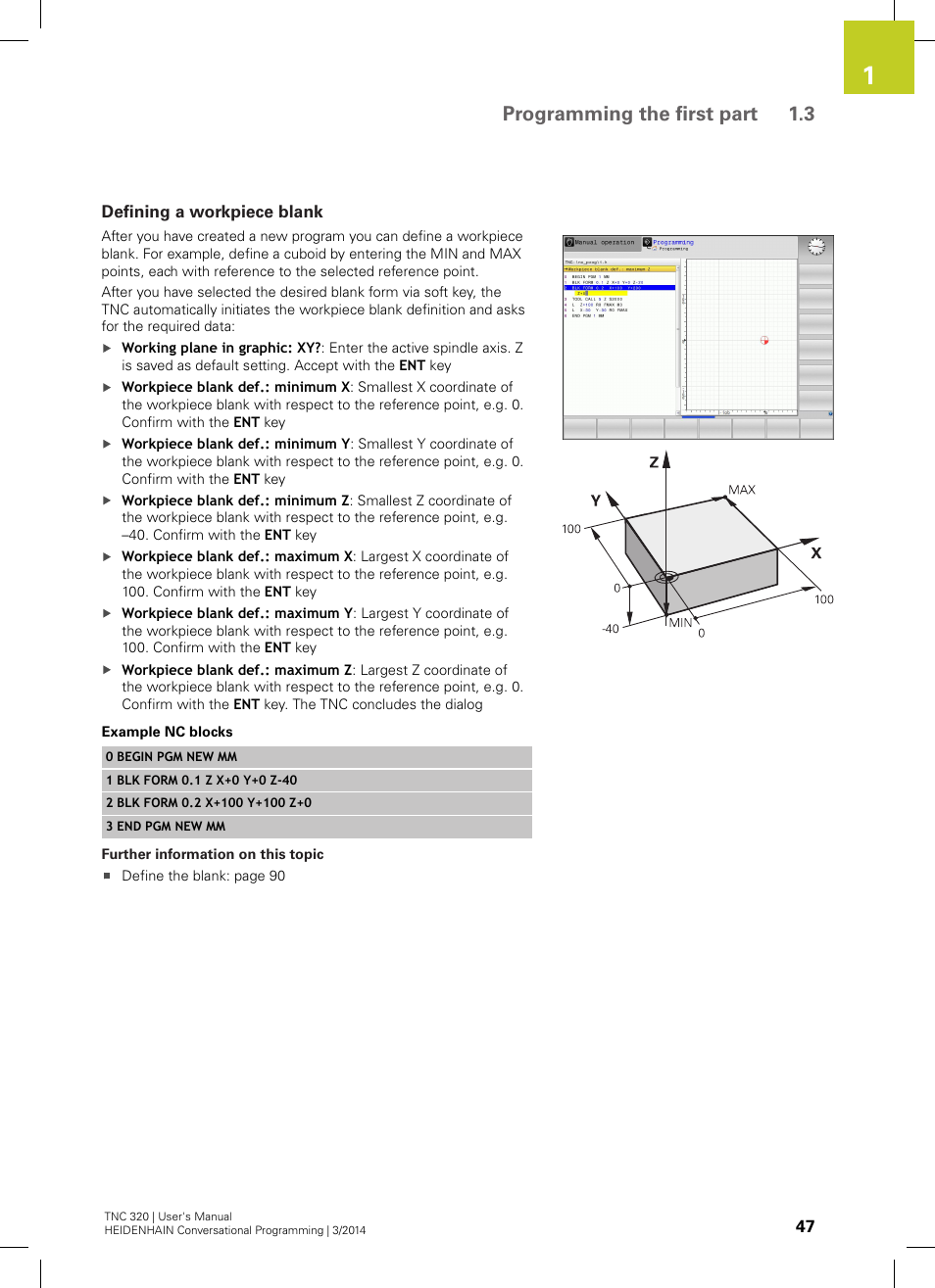 Defining a workpiece blank, Programming the first part 1.3 | HEIDENHAIN TNC 320 (77185x-01) User Manual | Page 47 / 581