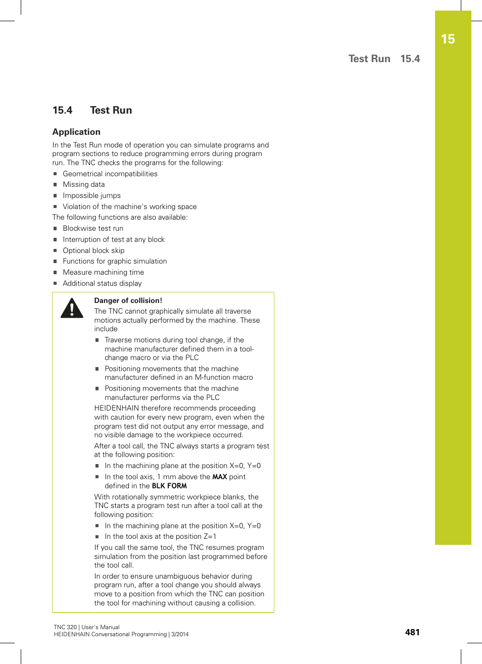 4 test run, Application, Test run | Test run 15.4 | HEIDENHAIN TNC 320 (77185x-01) User Manual | Page 481 / 581